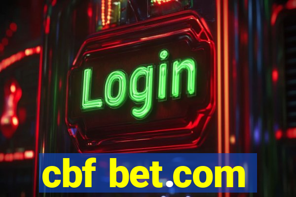 cbf bet.com